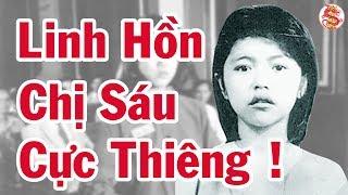 Giải Mã Thực Hư Chuyện Tâm Linh Hồn Thiêng Chị Võ Thị Sáu ở Côn Đảo - Bí Ẩn Lịch Sử Việt Nam