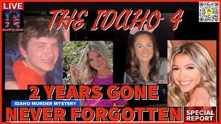 THE MOSCOW IDAHO MURDERS 2 YEARS ON 