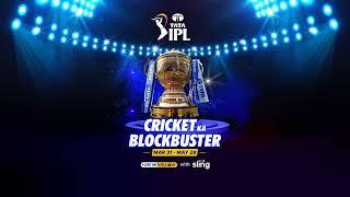 Watch TATA IPL 2023 on Sling TV