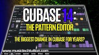 Cubase 14: Pattern Editor - Create Drum and other patterns quickly in Cubase 14 Pro and Artist