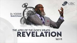 The Apex of God's Wrath  --  Voddie Baucham