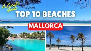 Top 10 Beaches in MALLORCA | An Insider's Guide