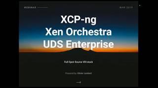 Full Open Source VDI stack UDS Enterprise + XCP ng + Xen Orchestra