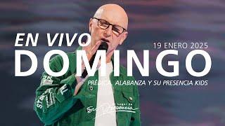  EN VIVO - Reunión Domingo en Su Presencia (Prédica, Alabanza y Su Presencia Kids) 19 Enero 2025