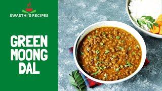 Green Moong Dal Curry (Moong Bean Curry)