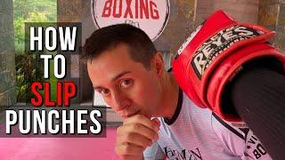 How to SLIP Punches in Boxing