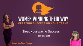 Sleep your way to Success with Lisa Gibb