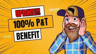 NEW UPDATE 100% P&T VA Disability Veteran Benefit