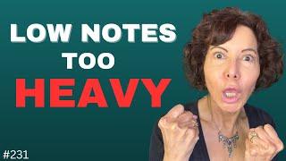 Your Low Notes Sound ANGRY.  How to Fix Them.