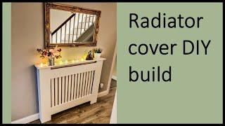 How To Build A Simple Radiator Cover - DIY