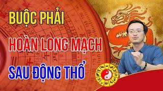 Buộc phải Hoàn Long Mạch sau Động Thổ - Đảm bảo Vượng Khí trong quá trình xây nhà| pttn