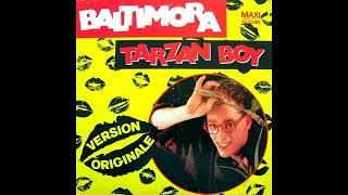 BALTIMORA - TARZAN BOY (EXTRA LONGUE VERSION 2023)