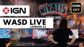 IGN + WASD  LIVE 2023 - London - With iConCity.com