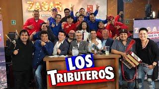 Los Tributeros con ZAGAR y LOS IDOLOS GRUPEROS