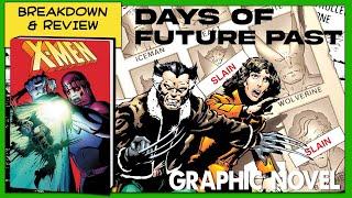 X-Men Days of Future Past: Collected Edition - Geek Culture Explained