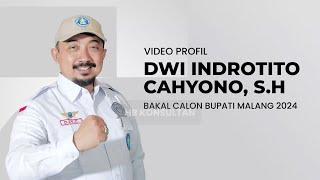 MENGENAL LEBIH DEKAT DWI INDROTITO CAHYONO, S.H.