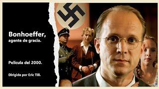 Bonhoeffer, Agente De Gracia (película del 2000) [español latino]