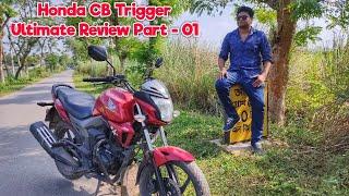 Honda CB Trigger Ultimate Review ॥ Part - 01 ॥ Specification Overview ॥ #MachineMind