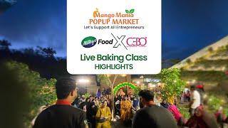 Mango Mania Live Baking Class | Chef Naeem | Chef Waqar | Chef Unaid | Milkyz Food | Event Highlight