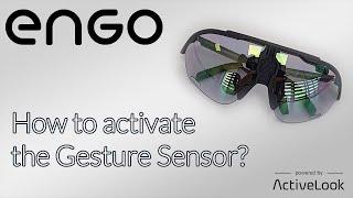 ENGO - How to activate the Gesture Sensor ?