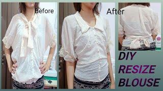 How To Resize Blouse | DIY Refashion Clothes