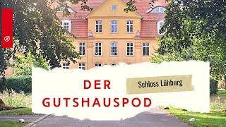 Schloss Lühburg - Die Wurzeln der Familie von Bassewitz