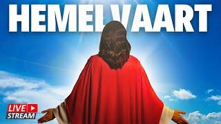 LIVESTREAM: Hemelvaart – Is dit nou dit?