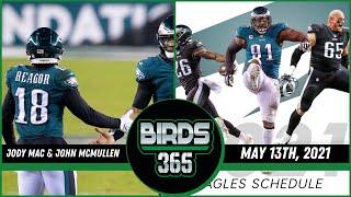 May 13th, 2021 | Jeff Skversky & Rob Maaddi | Birds 365: A Philadelphia Eagles Show