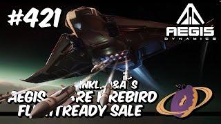 Star Citizen #421  AEGIS Sabre Firebird - Flightready Sale [4k60FPS]