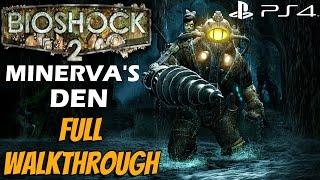 BioShock 2 Minerva's Den Remastered (PS4) - FULL Gameplay Walkthrough DLC 1080P 60FPS