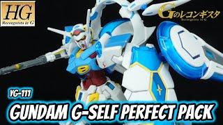 HG Gundam G-Self Perfect Pack Review | Gundam: Reconguista in G