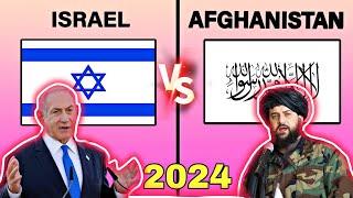 Israel Vs Afghanistan (Taliban) Military Comparison 2024