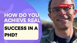 How Do You Achieve Real Success in A PhD? Persistence.