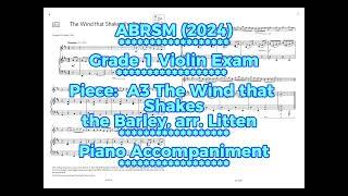 ABRSM Grade 1 Violin Exam (2024) A3 The Wind that Shakes the Barley piano part 英国皇家小提琴1级 钢琴伴奏