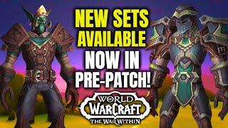 New Sets Have Been Added To The TWW Pre-Patch! Get Them Now! WoW TWW 11.0 | Pre-Patch Event