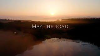 John O'Callaghan, Paul Skelton & Ren Faye - May The Road Rise           (Official lyric video)