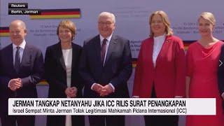 Jerman Tangkap Netanyahu Jika ICC Rilis Surat Penangkapan