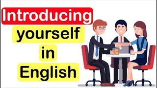 How to introduce yourself in English