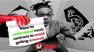 How to understand music contracts to avoid getting screwed