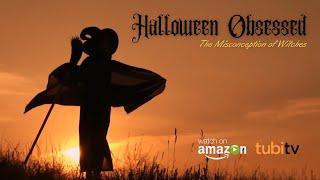 Halloween Obsessed: The Misconception of Witches Trailer