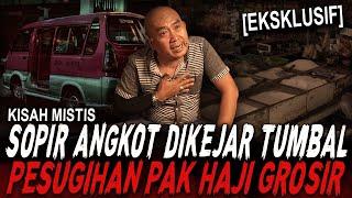 TERNYATA ILMU GHAIB INI YG BIKIN KUAT GAK KENA TUMBAL MANG !! SOPIR ANGKOT VS PESUGIHAN HAJI GROSIR