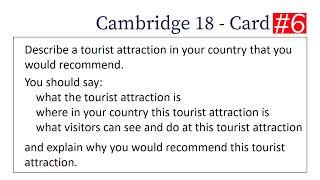 IELTS Speaking Part 2: Describe a Tourist Attraction in Your Country