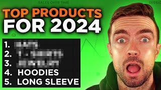 Top 5 Products To Sell on Shopify in 2024! (Scale To 7+ Figures!) 