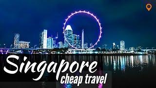 5 Singapore CHEAP TRAVEL Tricks