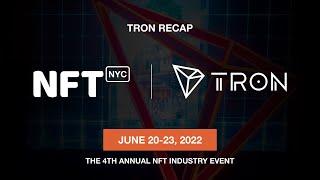 TRON DAO x NFT.NYC 2022 - June 21-23, NYC