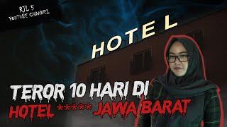 HOTEL BINTANG TOEDJOEH JAWA BARAT -- KISAH MISTERI DI HOTEL #OMMAMAT