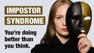 Do you feel like a fraud? Signs You May Have Impostor Syndrome