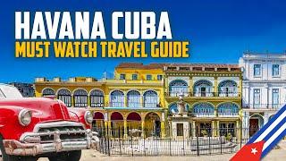 Ultimate Havana Cuba Travel Guide Vlog