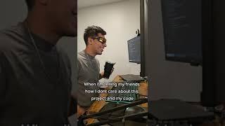 When you talk to your friends vs the client...