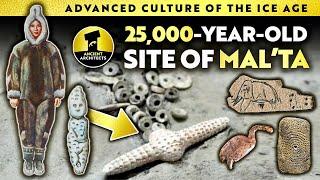 25,000-Year-Old Advanced Ice Age Site of Mal'ta | Ancient Architects